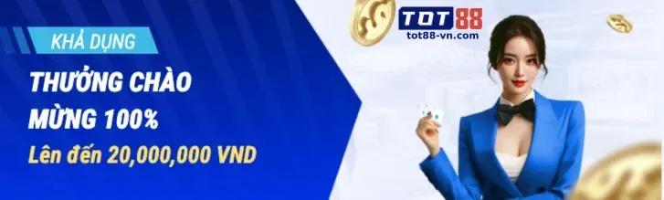 Ưu đãi chào mừng người chơi mới
